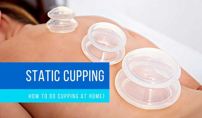 How To Do Cupping At Home